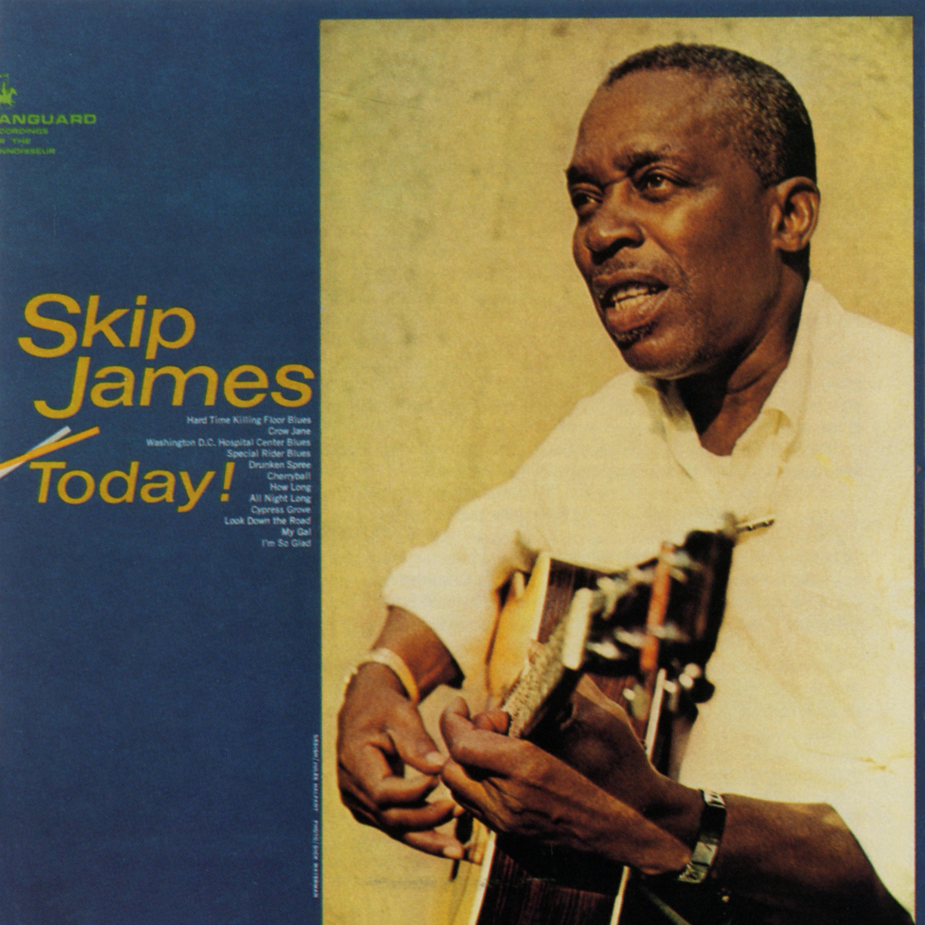 James Skip: Today!