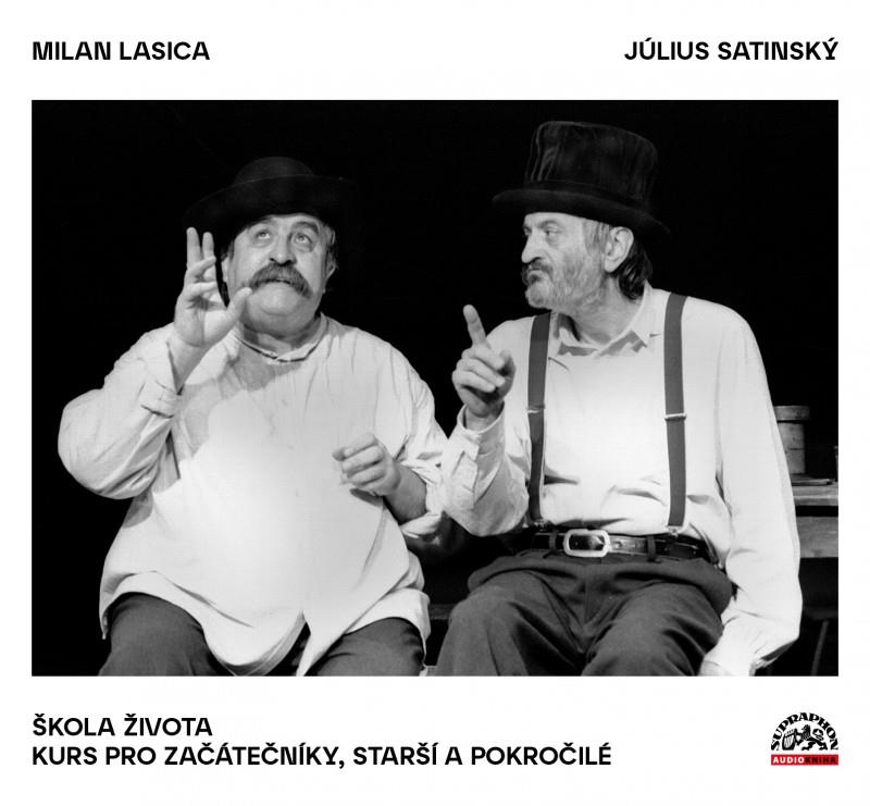 Lasica Milan, Satinský Július: Škola života / Kurs pro začátečníky, starší a prokočilé