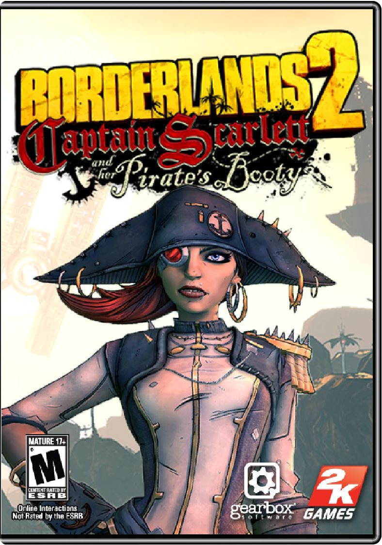 Borderlands 2 Captain Scarlett and her Pirate’s Booty