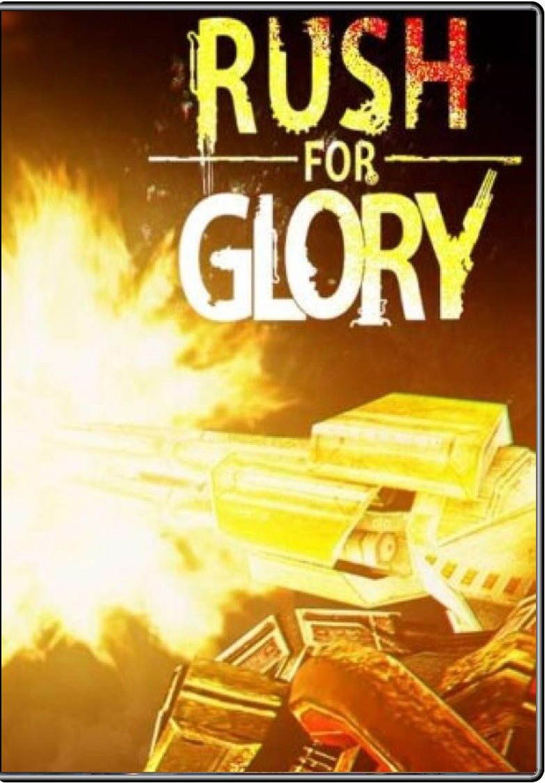 Rush for Glory