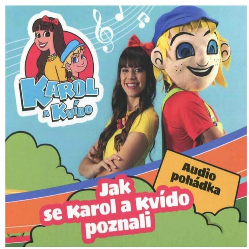 Karol a Kvído - Jak se Karol a Kvído poznali