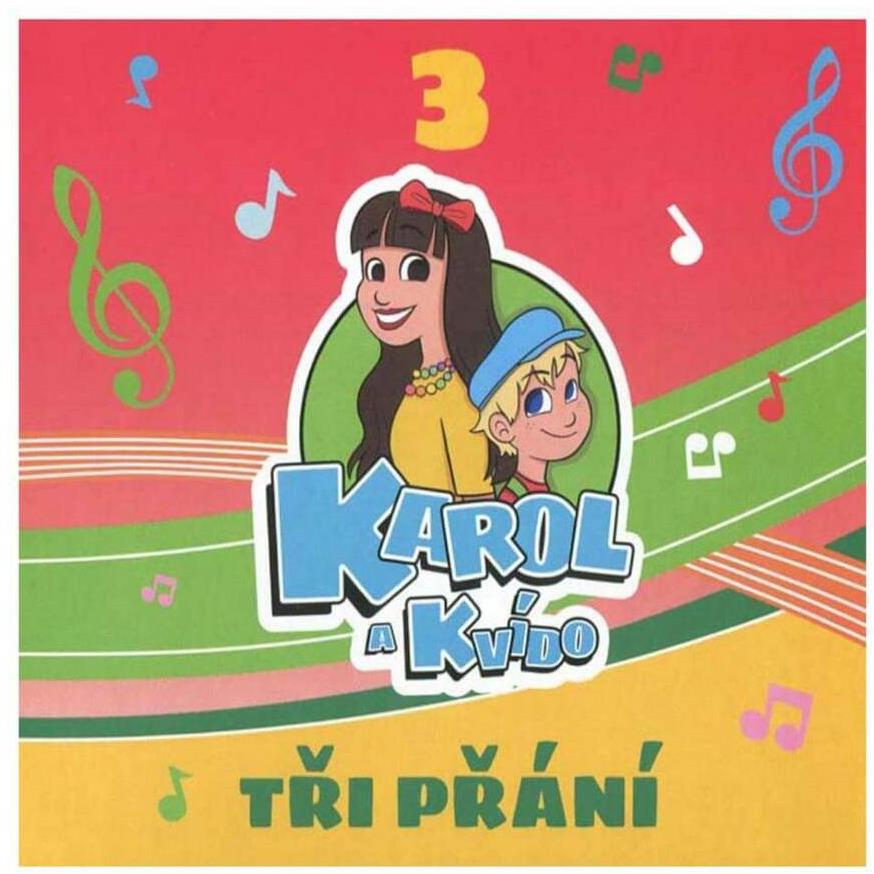 Karol a Kvído - Tři přání