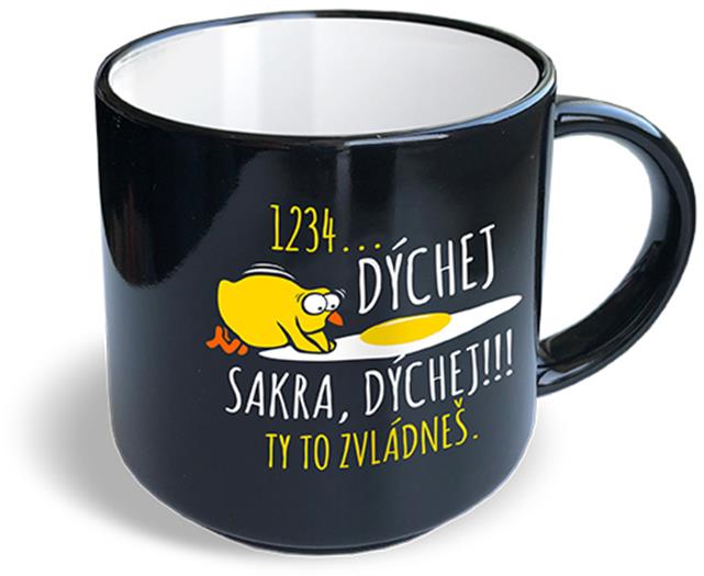 Nekupto Vtipný hrnek Dýchej sakra, dýchej…
