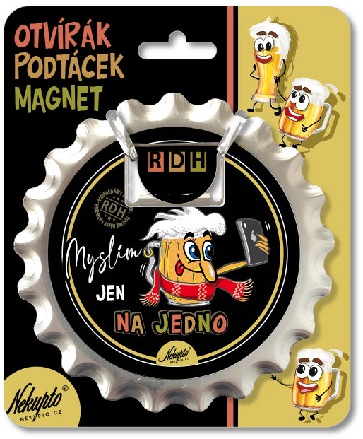 Nekupto Otvírák na pivo, podtácek Myslím jen na jedno RDH
