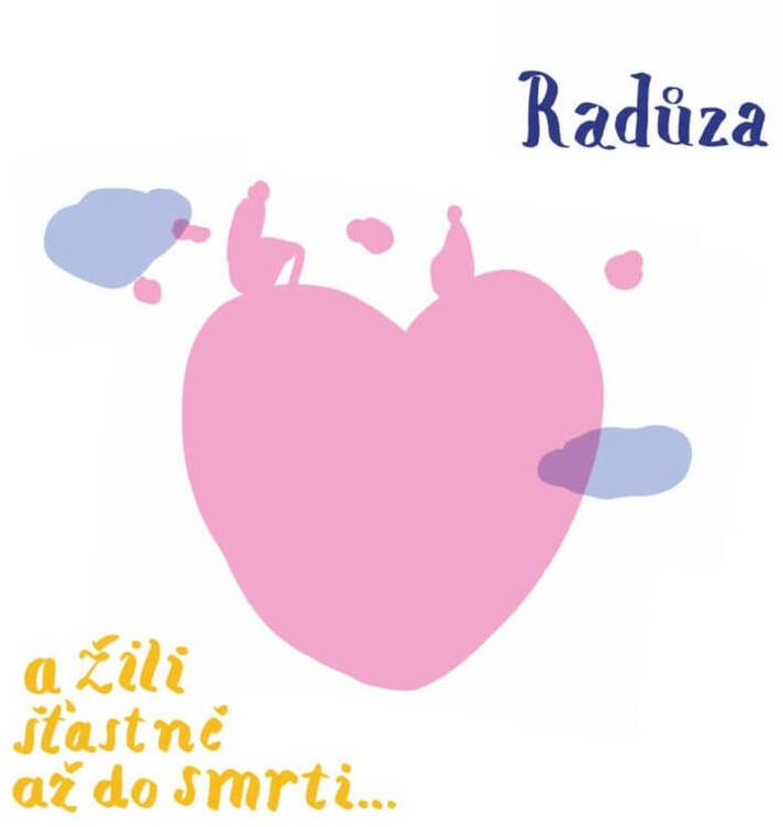 Radůza - A žili šťastně až do smrti (CD)