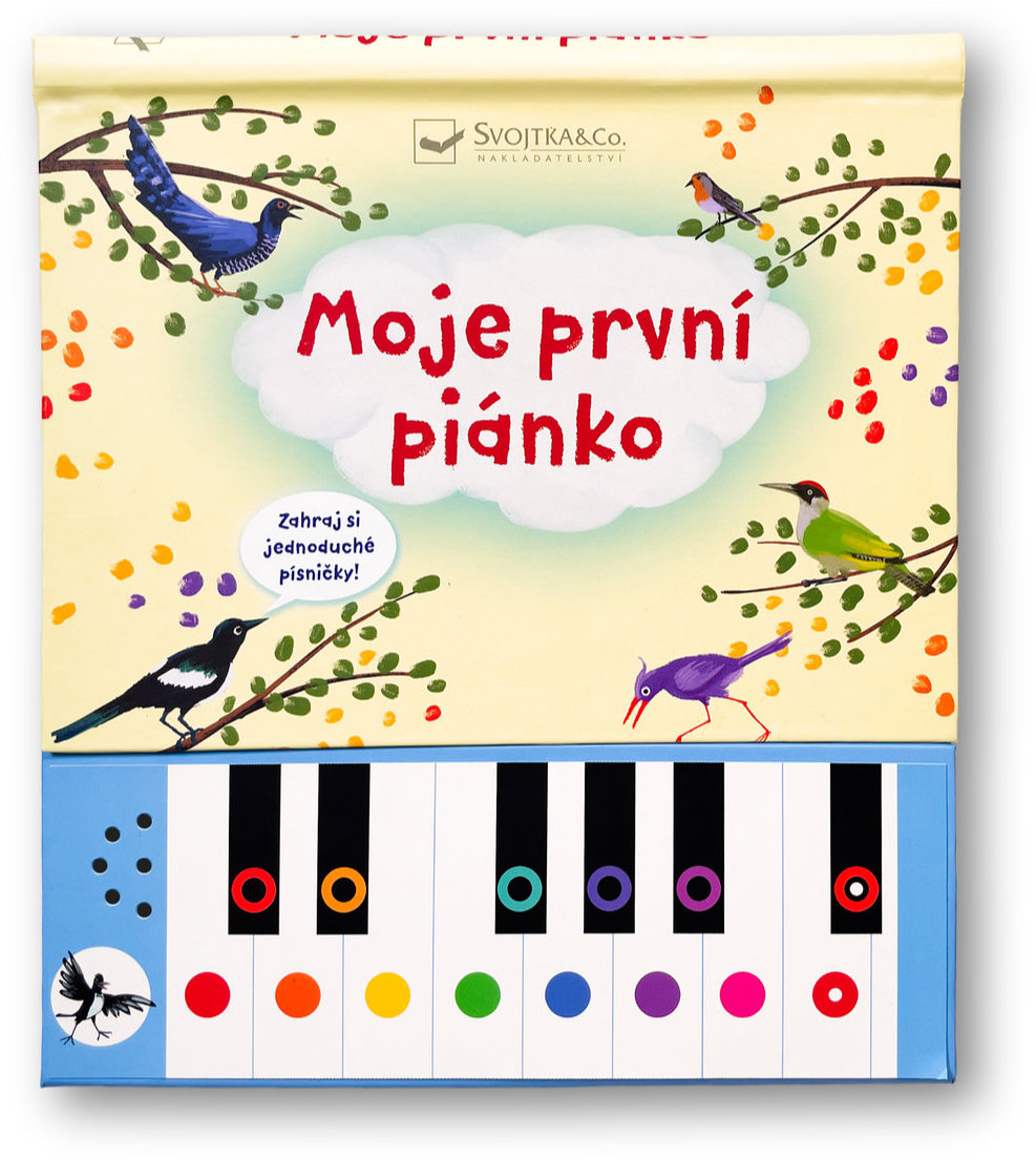 Moje první piánko Zahraj si jednoduché písničky!