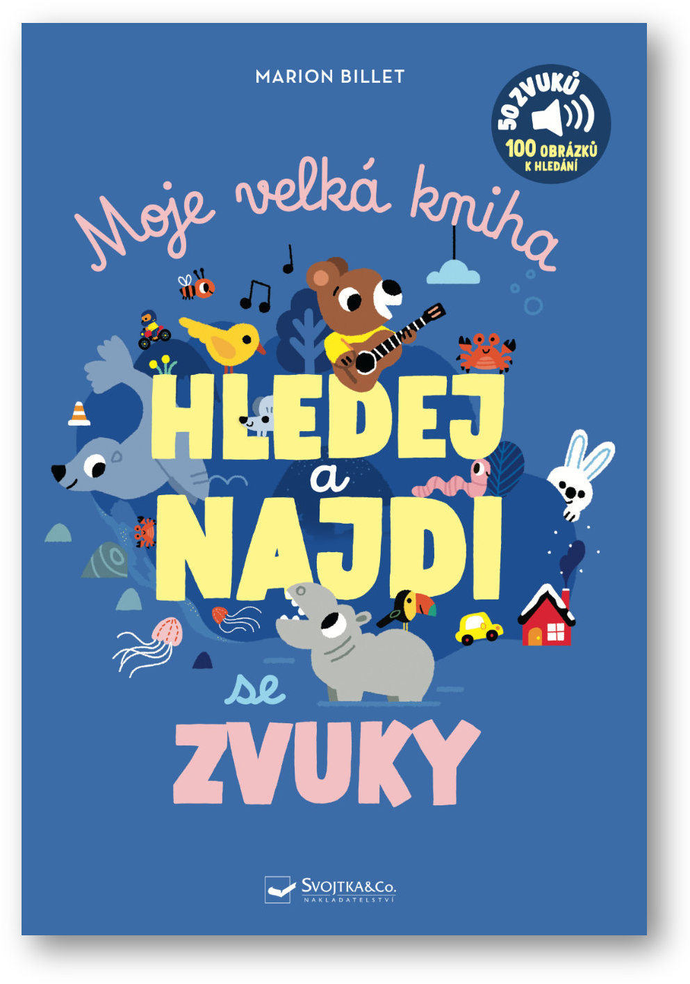 Moje velká kniha Hledej a najdi se zvuky