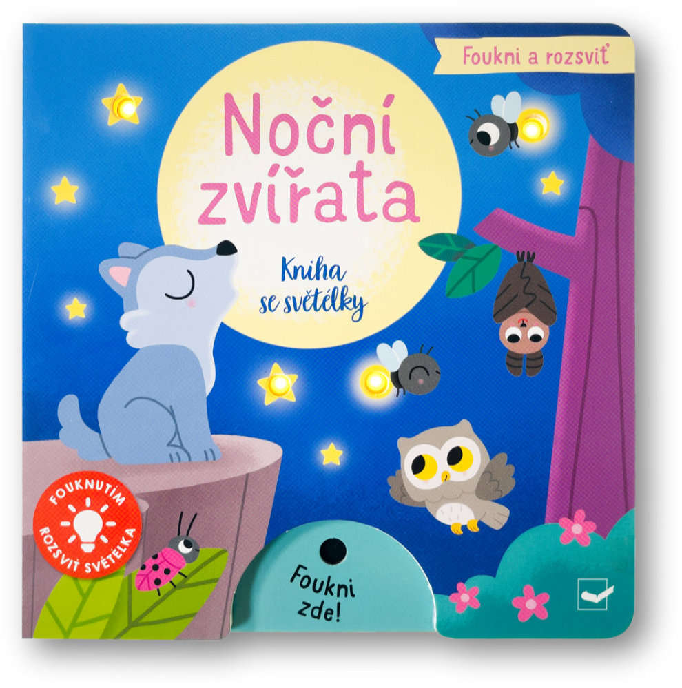 Foukni a rozsviť Noční zvířata