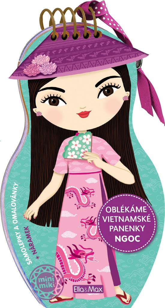 Ella & Max Oblékáme vietnamské panenky Ngoc – Omalovánky