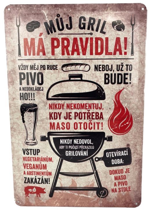 Garážovka Plechová cedule Můj gril, má pravidla! 29,5 × 19,5 cm