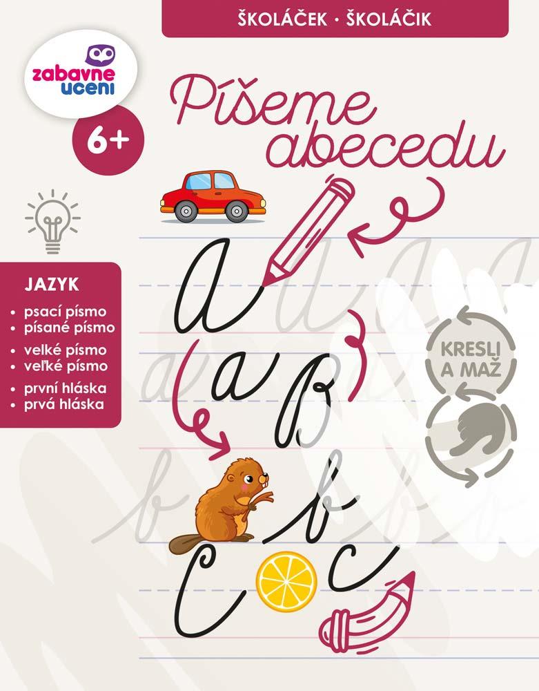 Zábavné učení Kresli a maž - Píšeme abecedu